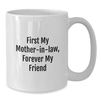 Funny Mom - in - law Gifts from Men, Unique White Coffee Mug for Christmas Unique Gifts - The Buy Boom