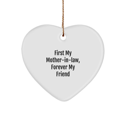 Funny Mom - in - law Gifts, Heart Ornament, First My Mom - in - law Forever My Friend Christmas Unique Gifts from Family - The Buy Boom