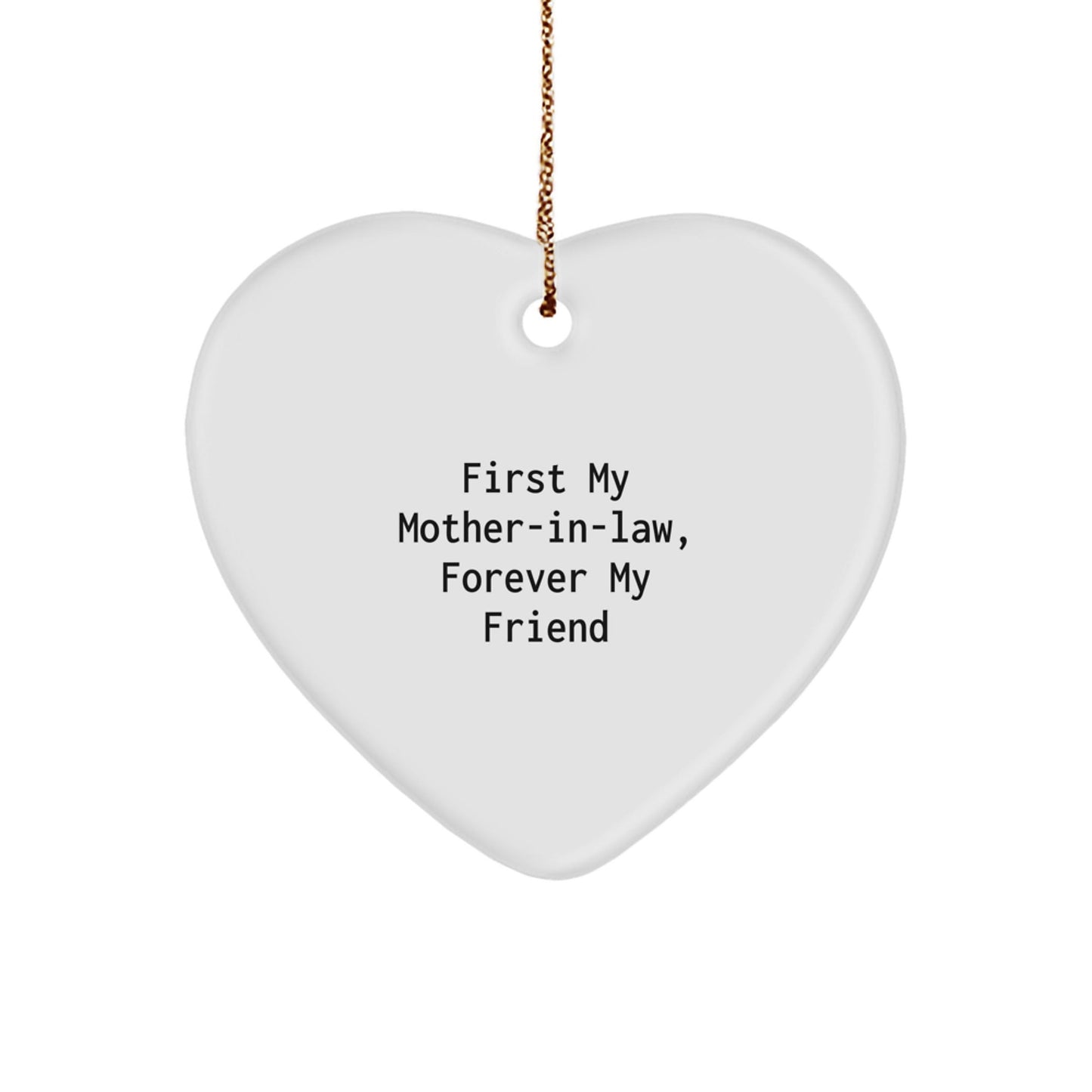 Funny Mom - in - law Gifts, Heart Ornament, 'First My Mom - in - law, Forever My Friend' - Unique Christmas Unique Gifts from Family - The Buy Boom
