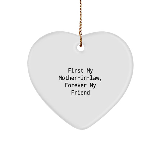Funny Mom - in - law Gifts, Heart Ornament, 'First My Mom - in - law, Forever My Friend' - Unique Christmas Unique Gifts from Family - The Buy Boom