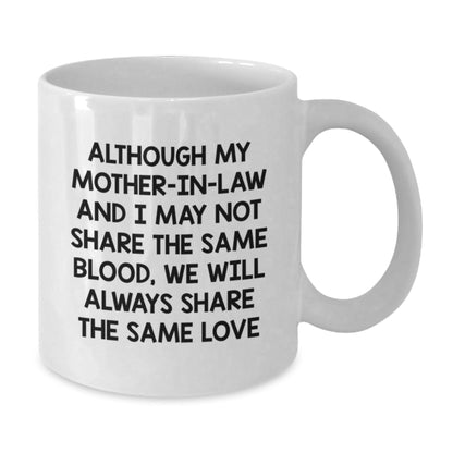 Funny Mom in Law White Coffee Mug Gifts from Family Friends - Unique Christmas Unique Mother in Law - The Buy Boom