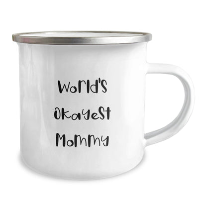 Funny Mommy Gifts from Men - World's Okayest Mommy Camping Mug, Birthday Unique Gifts for Mommy - The Buy Boom