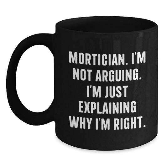 Funny Mortician Gifts from Friends, Christmas Unique Gifts for Morticians, Black Coffee Mug - The Buy Boom