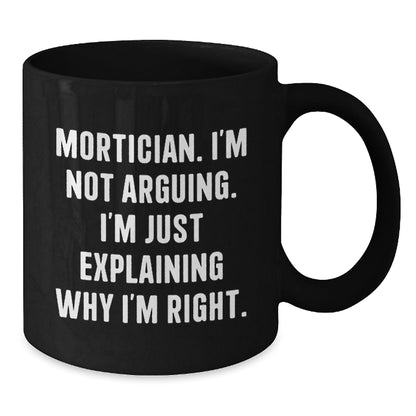 Funny Mortician Gifts from Friends, Christmas Unique Gifts for Morticians, Black Coffee Mug - The Buy Boom