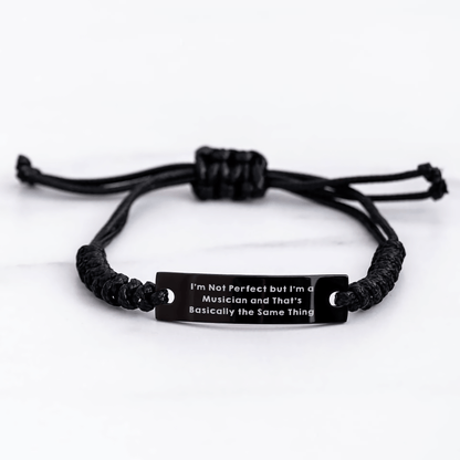 Funny Musician Gifts for Him, I'm Not Perfect But I'm A Musician And That's Basically The Same Thing, Adjustable Rope Bracelet from Gifts for Men, Father's Day Unique Gifts - The Buy Boom