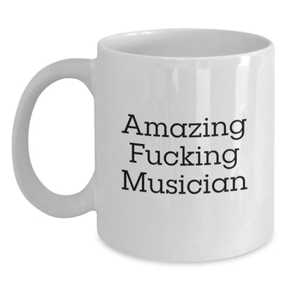 Funny Musician Gifts for Him, White Ceramic Coffee Mug with Amazing Quote, Unique Christmas Memorable Presents from Friends - The Buy Boom
