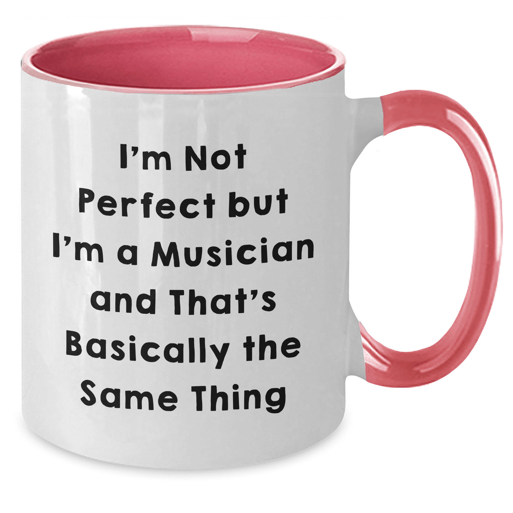 Funny Musician Gifts from Friends for Him - I'm Not Perfect, Two Tone Coffee Mug for Dad, Father's Day Unique - The Buy Boom