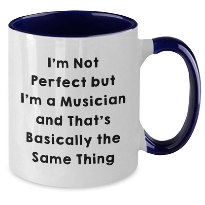 Funny Musician Gifts from Friends for Him - I'm Not Perfect, Two Tone Coffee Mug for Dad, Father's Day Unique - The Buy Boom