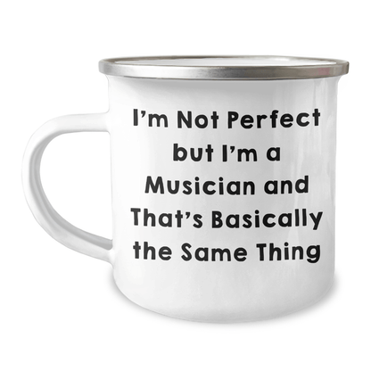 Funny Musician Gifts, Musician Camping Mug, 'I'm Not Perfect But I'm A Musician And That's Basically The Same Thing' Quote, Gifts for Musician, Gifts from Friends, Father's Day Unique Gifts - The Buy Boom