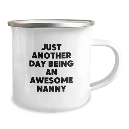 Funny Nanny Gifts from Men for Nanny - Just Another Day Being An Awesome Nanny Christmas Unique Gifts Camping Mug - The Buy Boom