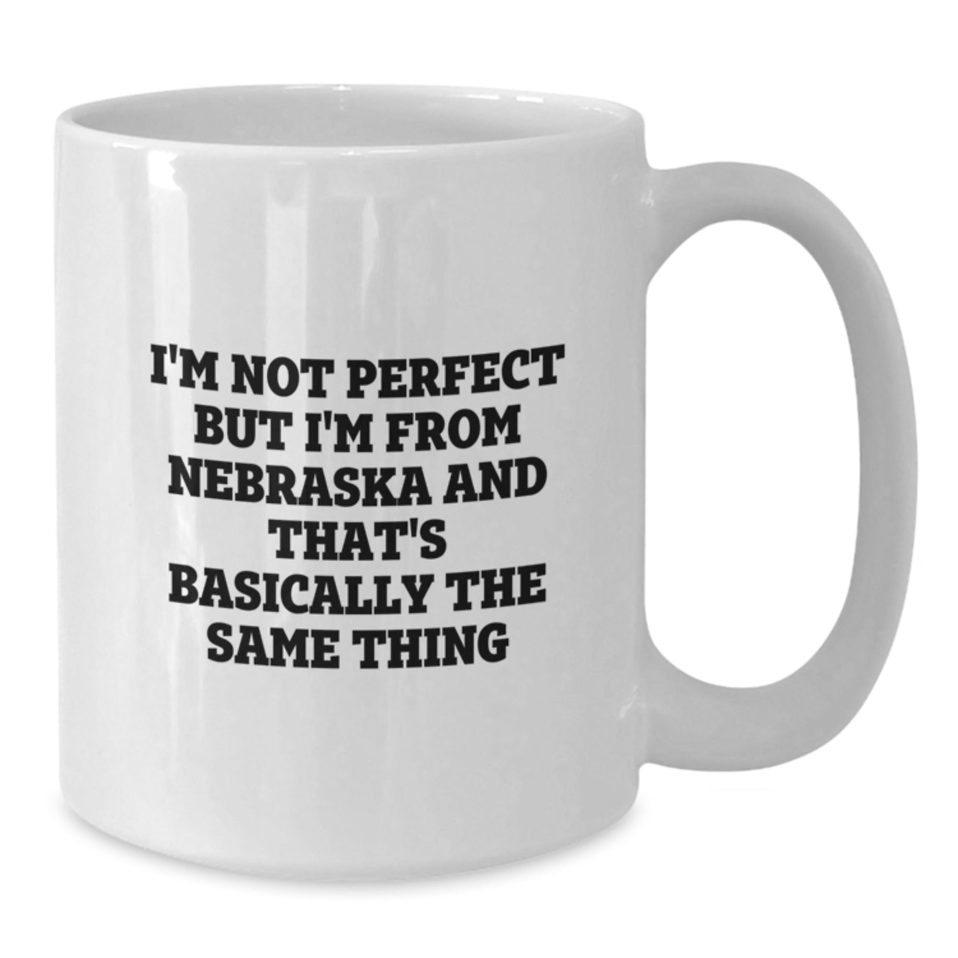 Funny Nebraska Quotes Gifts from Friends for Men Women Family Birthdays White Coffee Mug - The Buy Boom