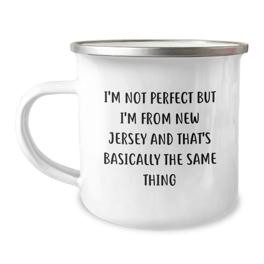 Funny New Jersey Gifts from Friends, Unique Birthday Unique Gifts for New Jersey Guys and Gals, Camping Mug with Hilarious Quote - The Buy Boom