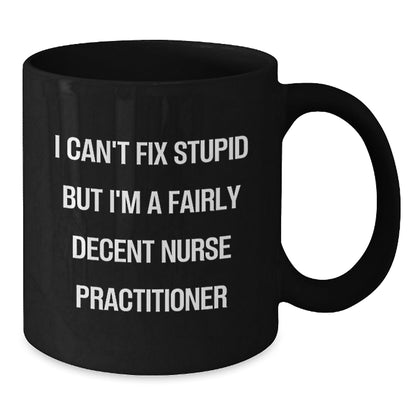 Funny Nurse Practitioner Gifts for Nurse Practitioner, Black Coffee Mug, Unique Christmas Unique Gifts from Friends to Nurse Practitioner - The Buy Boom