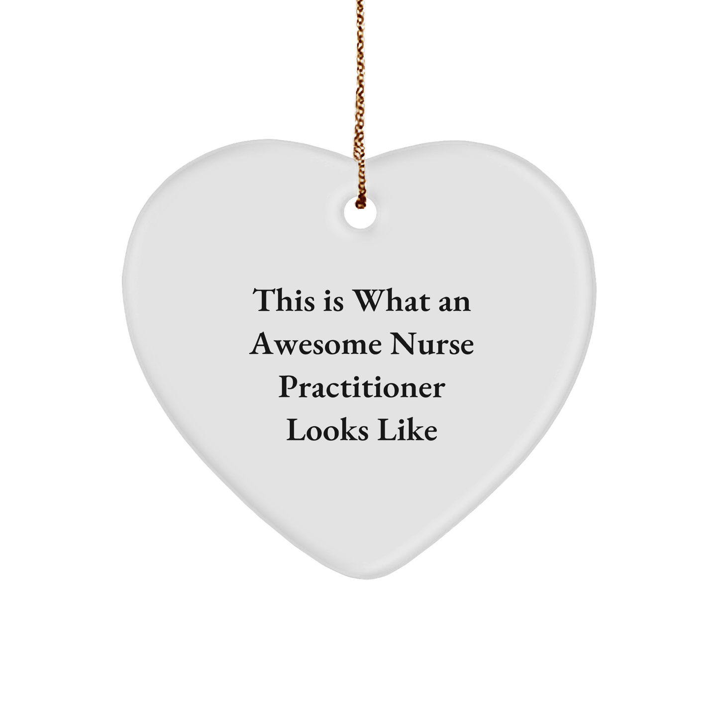 Funny Nurse Practitioner Gifts from Friends for a Heartfelt Christmas - This Is What An Awesome Nurse Practitioner Looks Like - The Buy Boom