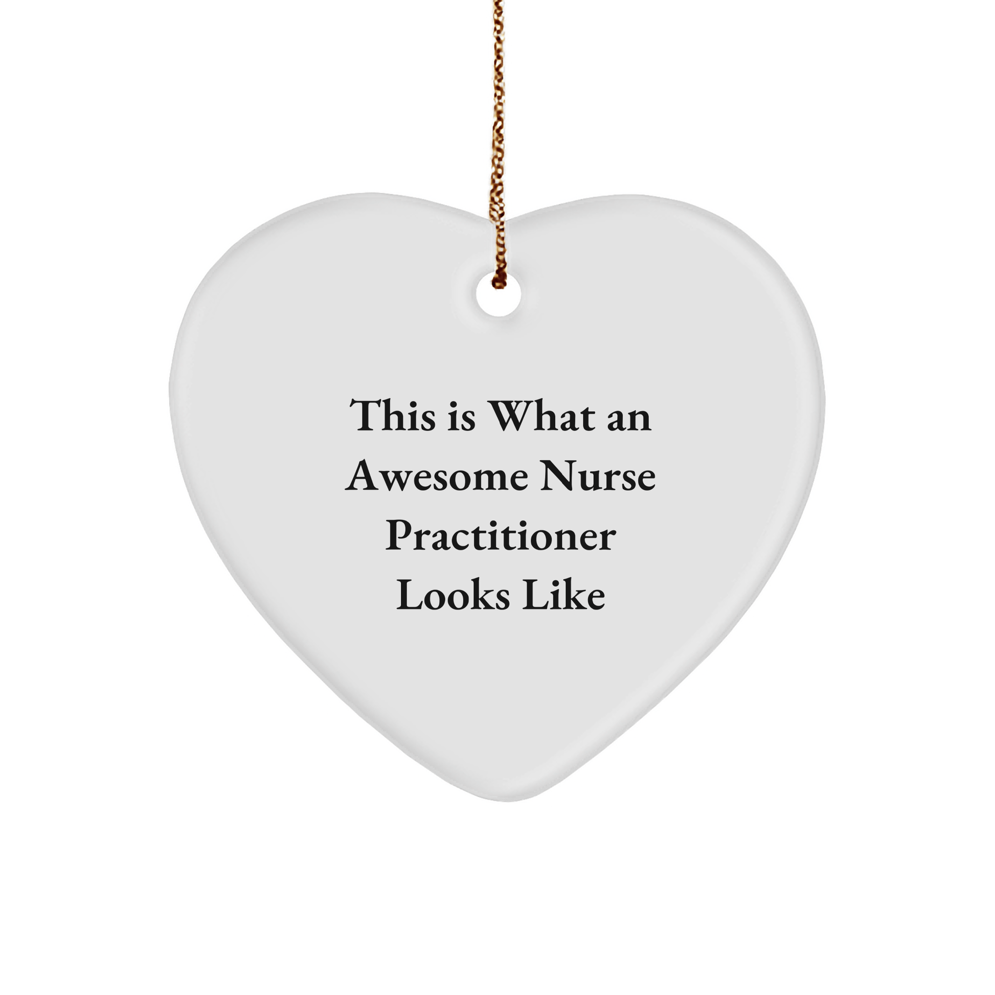Funny Nurse Practitioner Gifts from Friends for a Heartfelt Christmas - This Is What An Awesome Nurse Practitioner Looks Like - The Buy Boom