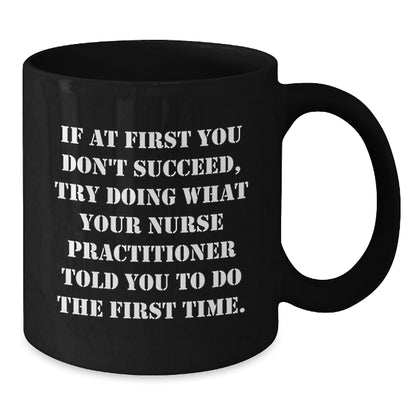 Funny Nurse Practitioner Gifts from Men, Women, Friends - Nurse Practitioner Christmas Unique Mug, Nurse Practitioner Encouragement Mug for Men, Women, Coworkers, Family - The Buy Boom