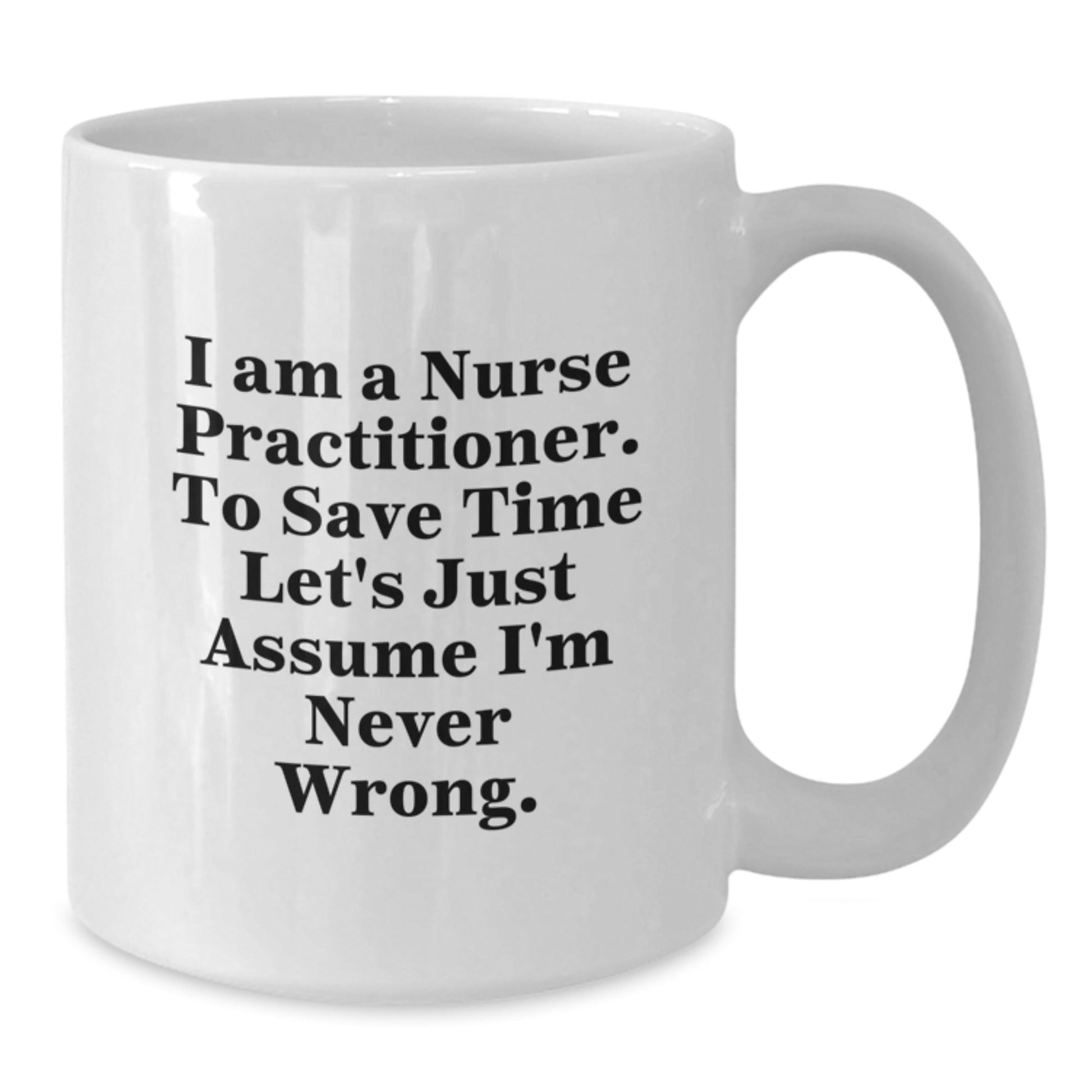 Funny Nurse Practitioner White Coffee Mugs Gifts from Friends and Family for Christmas Unique Presents - The Buy Boom