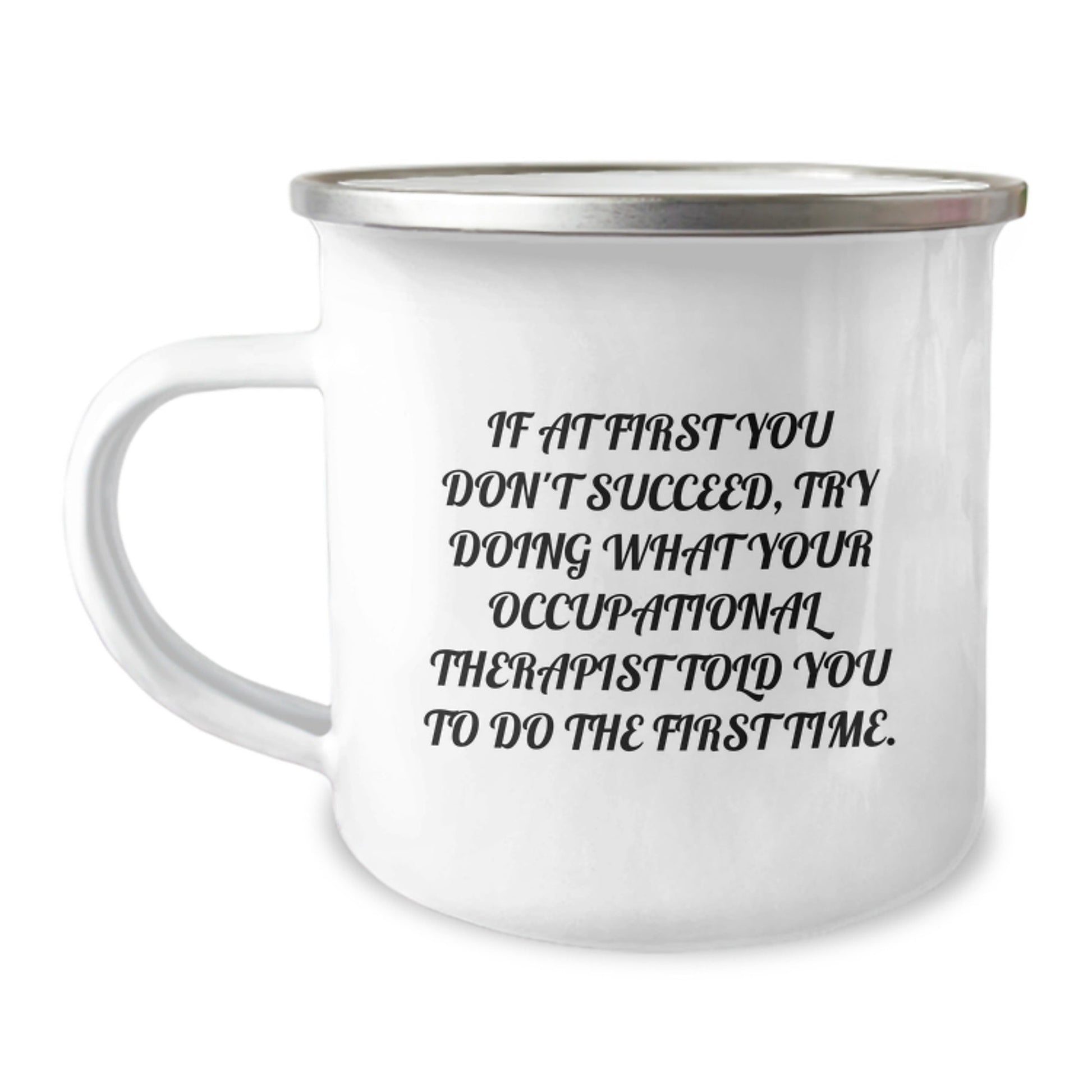 Funny Occupational Therapist Gift, Inspirational Camping Mug, Christmas Unique Present for Occupational Therapist - The Buy Boom