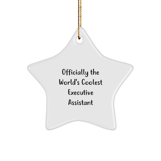 Funny 'Officially The World's Coolest Executive Assistant' Star Ornament Gifts from Friends for Men Women Family Coworkers at Christmas Unique Gifts - The Buy Boom