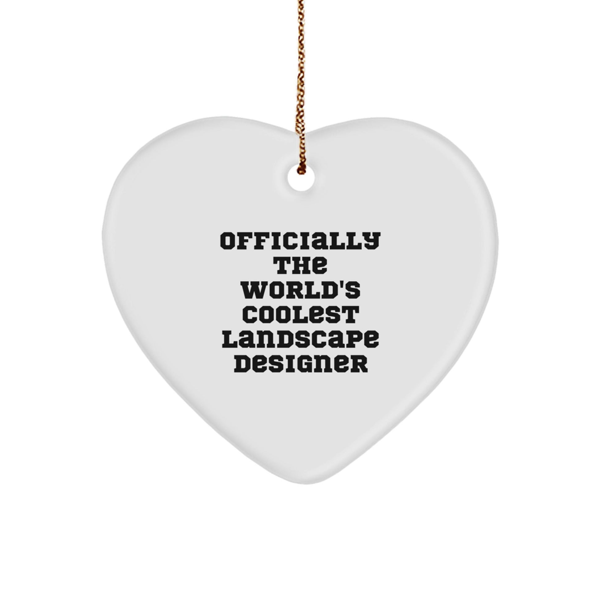 Funny 'Officially The World's Coolest Landscape Designer' Heart Ornament, Gifts for Landscape Designer, Christmas Decorations, Heart Shaped Ornament from Husband, Wife, Friend to Landscape Designer - The Buy Boom