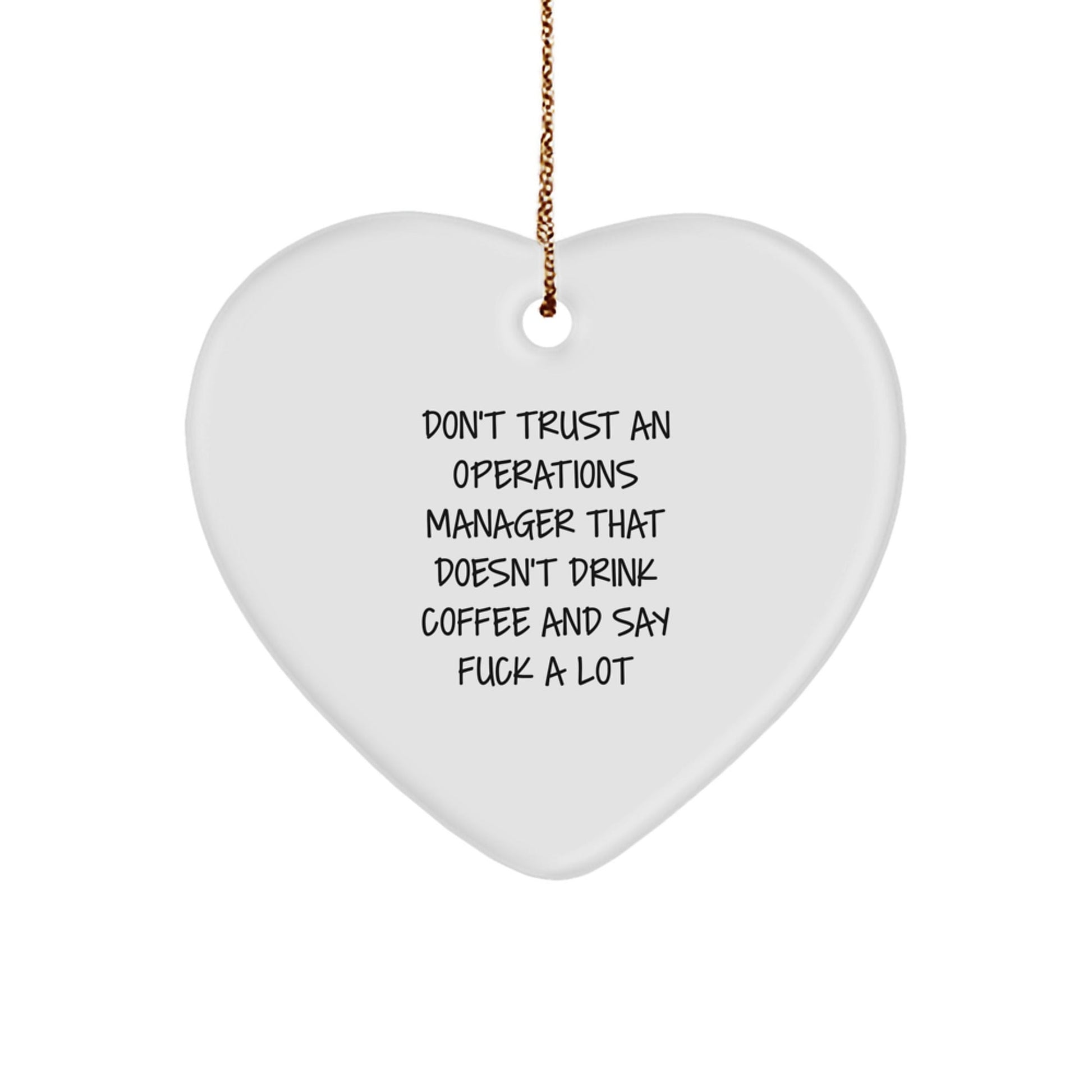 Funny Operations Manager Christmas Unique Gifts, Heart Ornament with Coffee Lover Quote, Unique Gifts for Operations Manager, Office Humor, MDF Material - The Buy Boom
