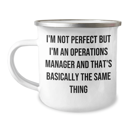 Funny Operations Manager Gifts for Him - I'm Not Perfect Camping Mug, Father's Day Unique Gifts from Family to Operations Manager - The Buy Boom