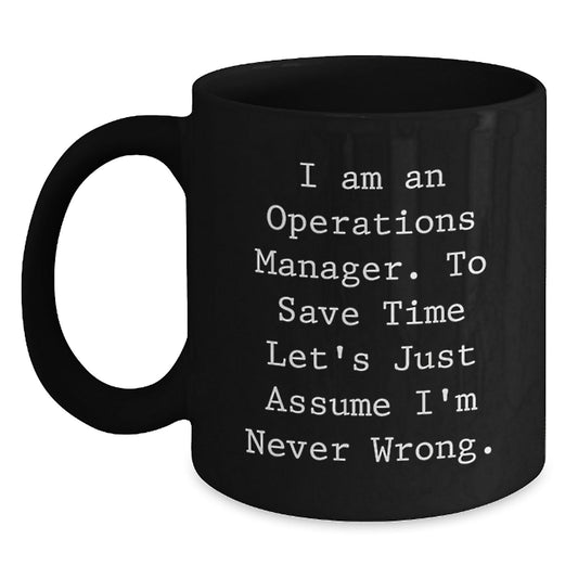 Funny Operations Manager Gifts for Men, Unique Black Coffee Mug Christmas Unique Gifts from Family, Friends, Coworkers - The Buy Boom