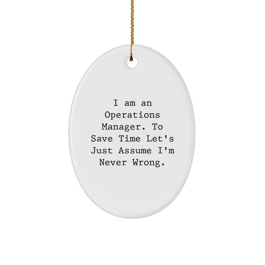 Funny Operations Manager Oval Ornament Gifts for Men from Coworkers, Family, and Friends - White Oval Shape - Christmas Unique Gifts - The Buy Boom