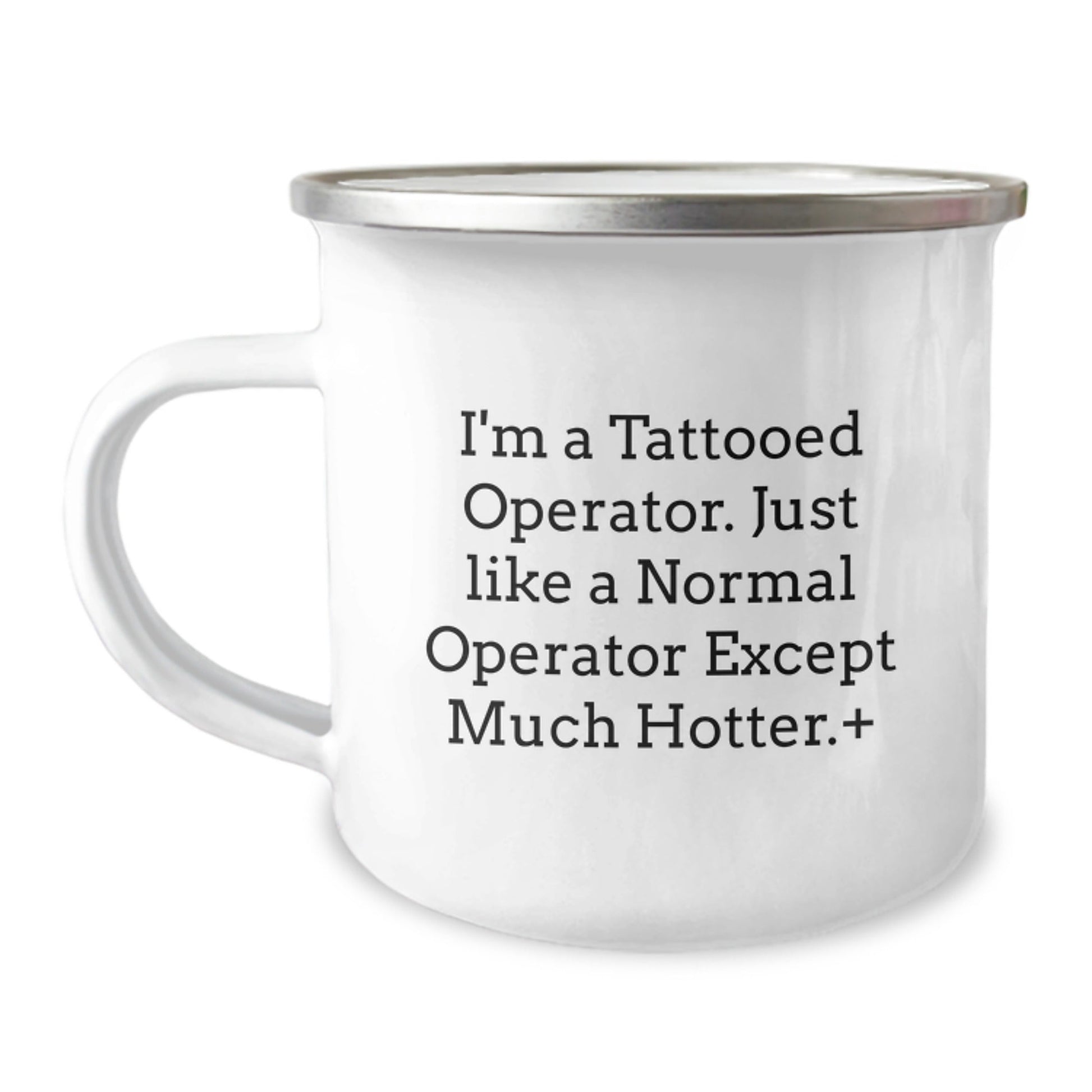 Funny Operator Camping Mug Gifts from Friends to Operator, Unique Operator Christmas Unique Gifts, Operator Enthusiast Gifts, Operator Camping Mug, Tattooed Operator - The Buy Boom