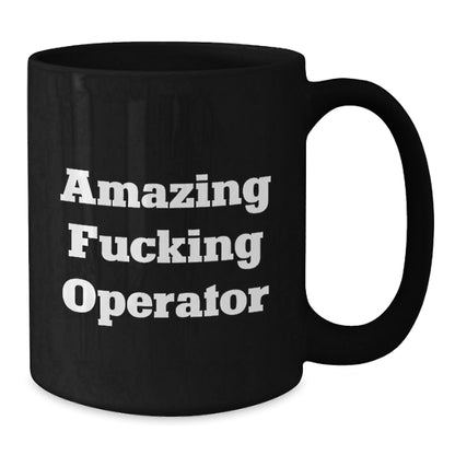 Funny Operator Gifts for Men, Christmas Unique Operator Mug, Black Coffee Mug with Quirky Operator Quote - The Buy Boom
