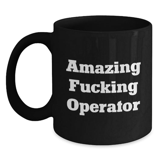 Funny Operator Gifts for Men, Christmas Unique Operator Mug, Black Coffee Mug with Quirky Operator Quote - The Buy Boom