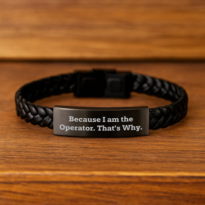Funny Operator Gifts for Men, Interlaced Leather Bracelet with Engraved Stainless Steel, Unique Christmas Unique Gifts from Friends to Operator - The Buy Boom