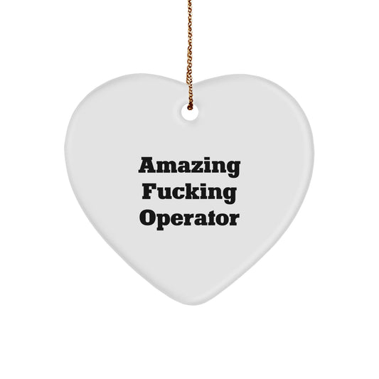 Funny Operator Gifts from Men for Operator Christmas Unique Decorations - Operator Heart Ornament - Gifts for Men - The Buy Boom