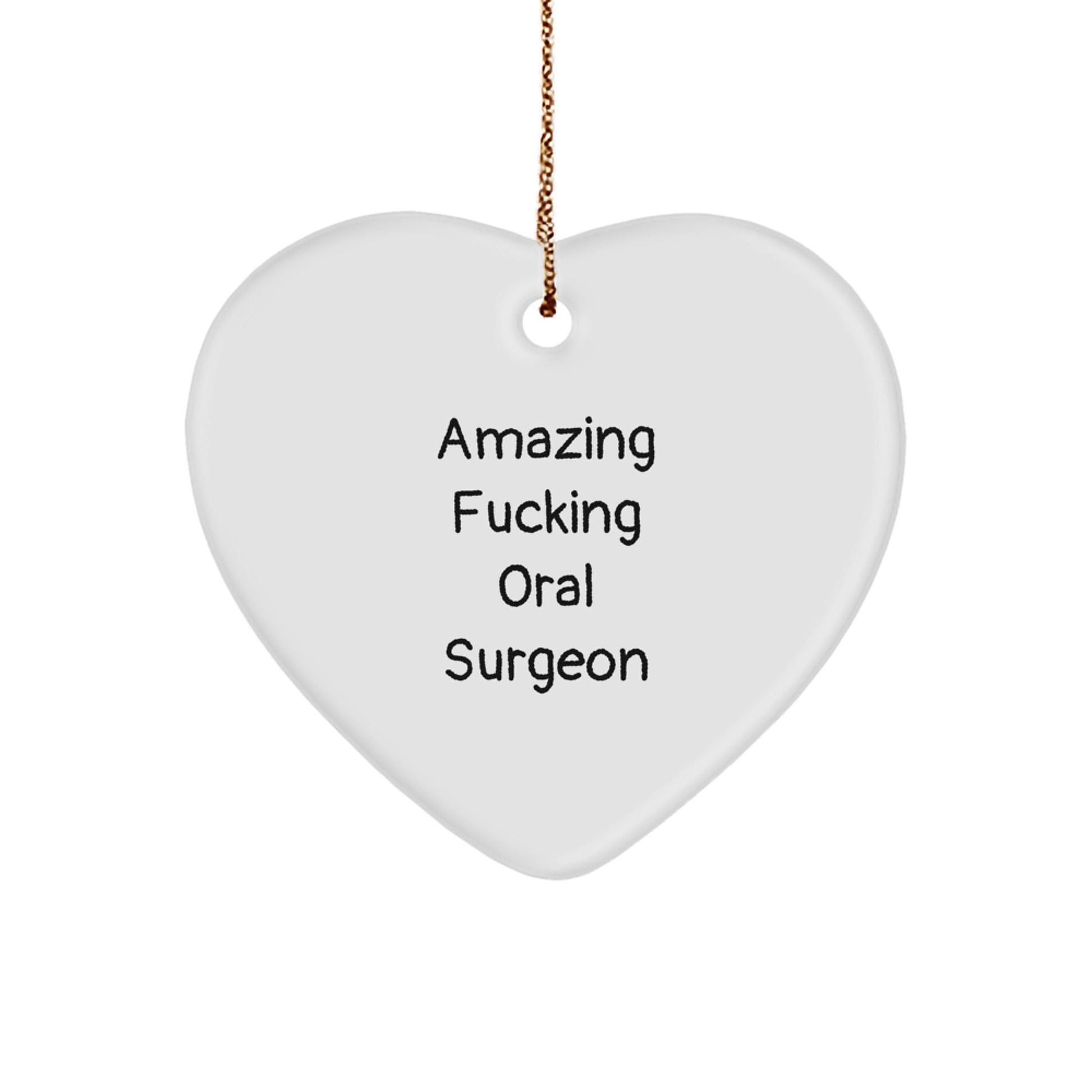 Funny Oral Surgeon Gifts from Men for Amazing Heart Ornament Christmas Memorable Presents - The Buy Boom