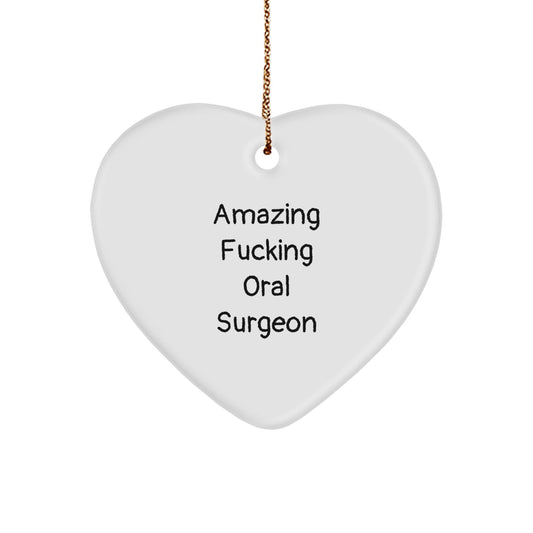 Funny Oral Surgeon Gifts from Men for Amazing Heart Ornament Christmas Memorable Presents - The Buy Boom