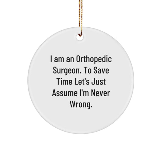 Funny Orthopedic Surgeon Gifts from Friends Circle Ornament for Christmas Unique Presents - The Buy Boom