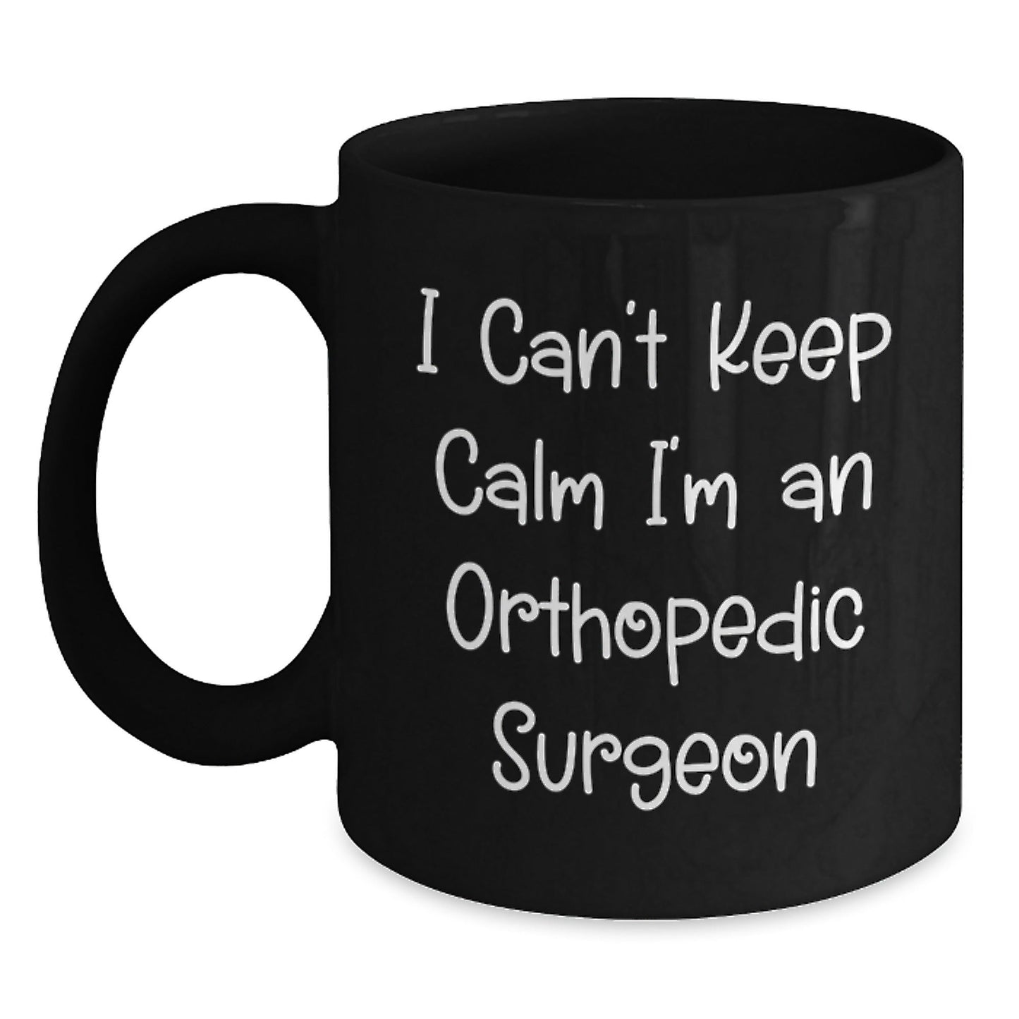 Funny Orthopedic Surgeon Gifts, I'm An Orthopedic Surgeon Black Coffee Mug for Christmas, Unique Orthopedic Surgeon Mugs from Friends and Family - The Buy Boom