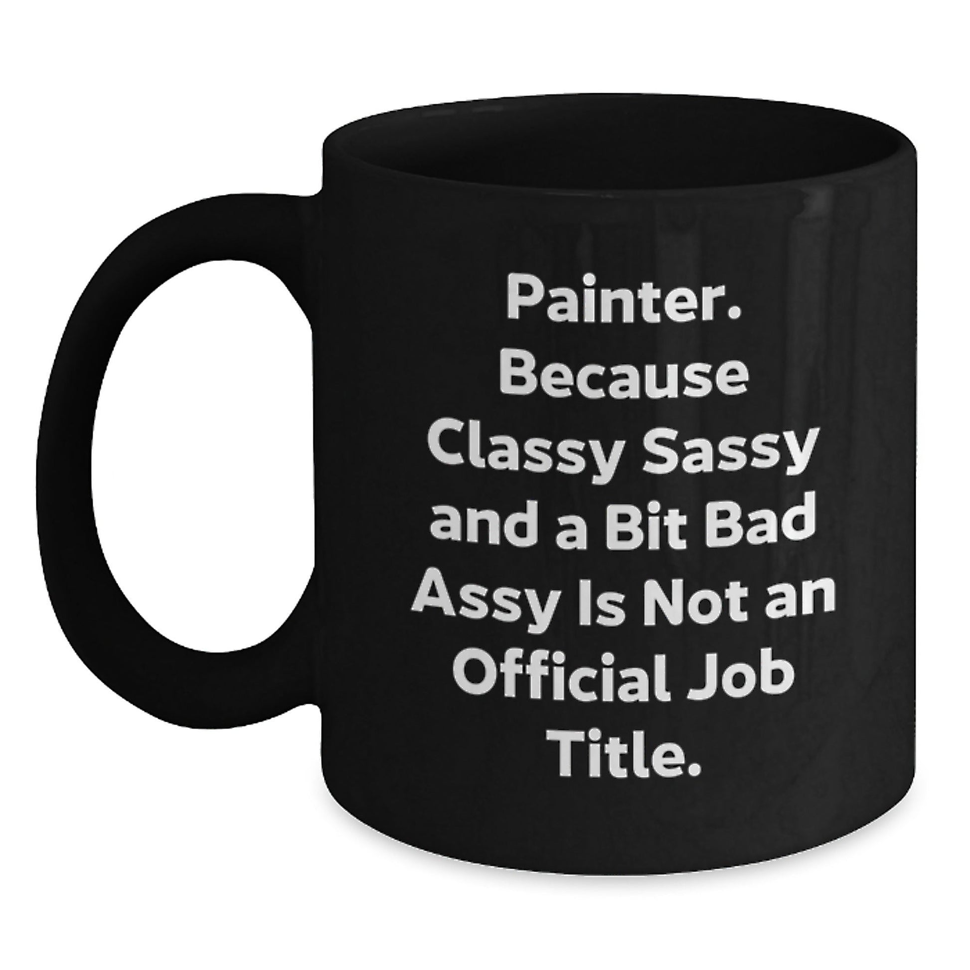 Funny Painter Gifts for Men Women Friends Coworkers Family - Black Coffee Mug, Painter Humor, Christmas Unique Gifts from Loved Ones - The Buy Boom