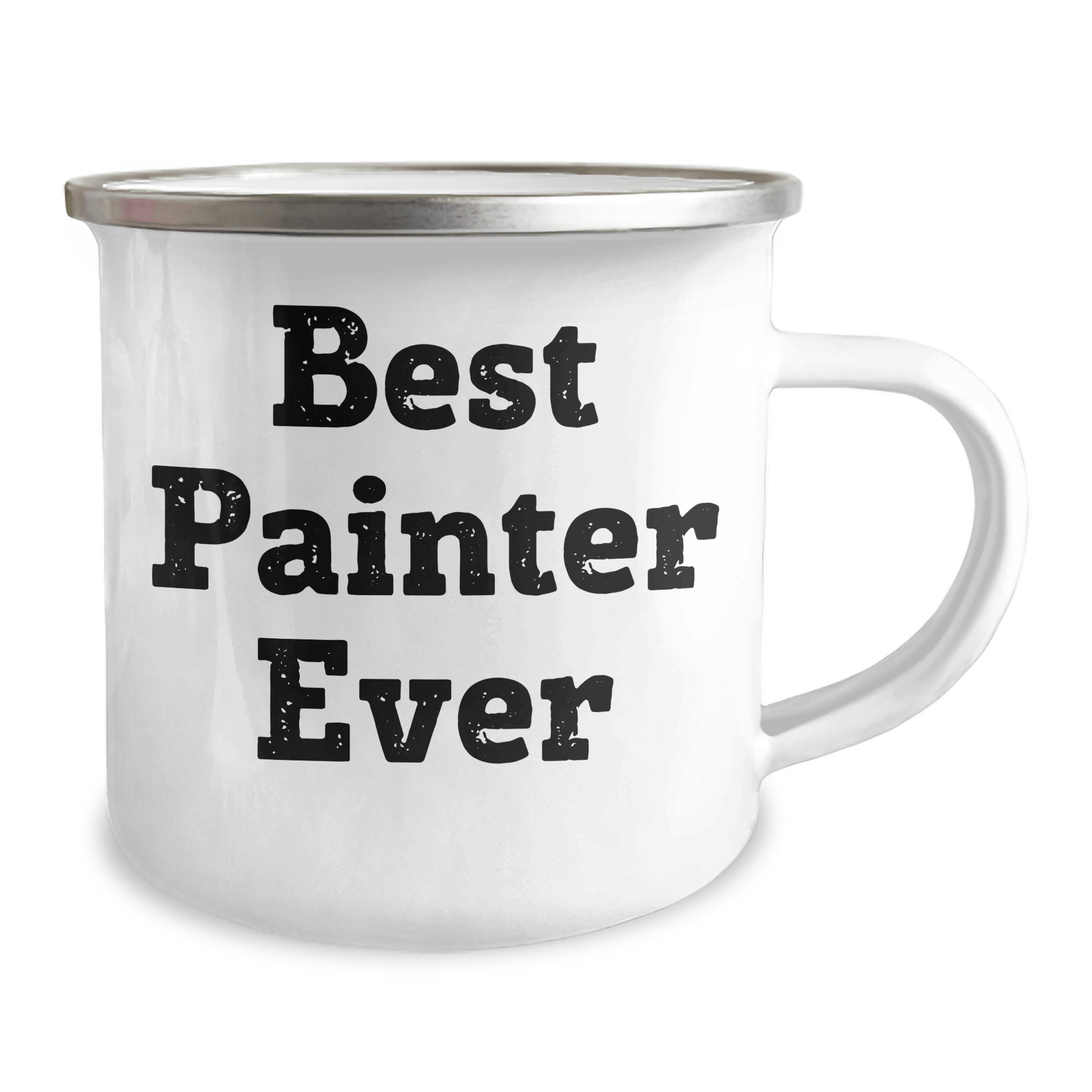 Funny Painter Gifts from Friends for Best Painter Ever - 12 oz Camping Mug, Stainless Steel with Enamel Finish, Permanent Printing - Gifts for Painter Men on Father's Day - The Buy Boom