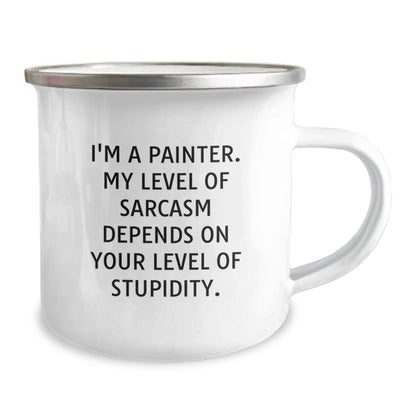 Funny Painter Gifts from Men for Friends - Camping Mug, Sarcasm Quote, Christmas Unique Gifts - The Buy Boom