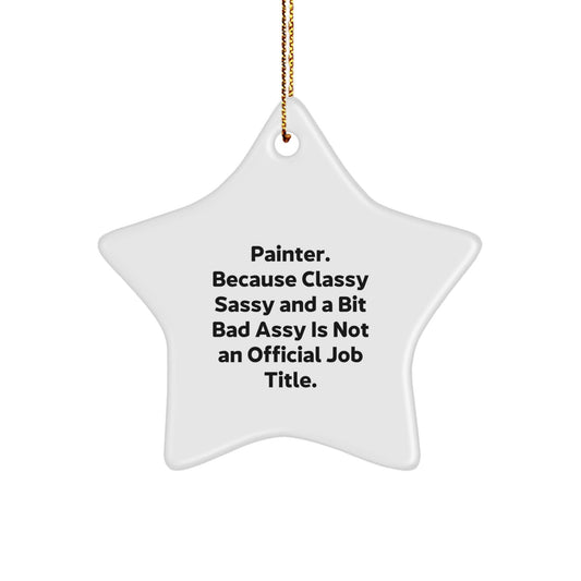 Funny Painter Star Ornament for Painter Gifts, Christmas Unique Gifts from Friends, Family, Men, Women, Coworkers, or Painter - The Buy Boom
