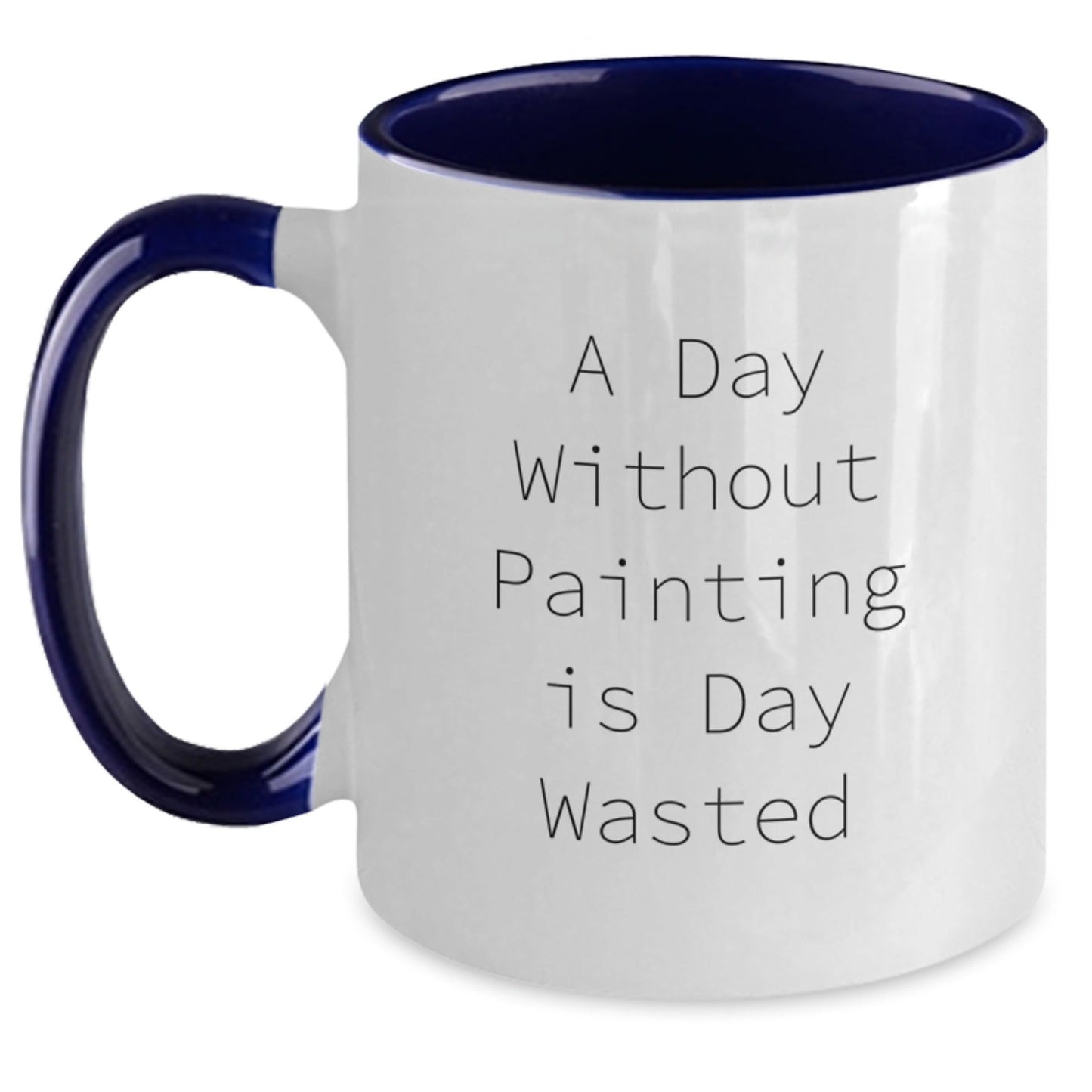 Funny Painting Quotes Gifts for Painting Enthusiasts, Two Tone Coffee Mugs from Friends, 11oz Ceramic Mugs, Microwave and Dishwasher Safe, Gifts for Painting Lovers, Birthday Unique Gifts from Family - The Buy Boom