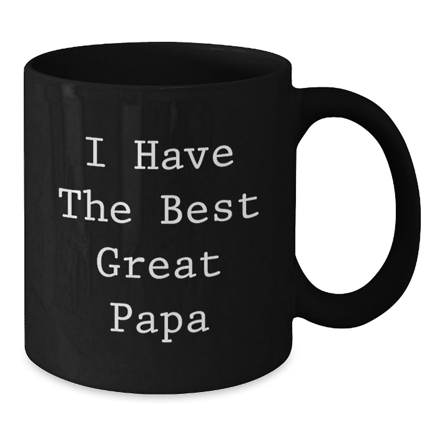 Funny Papa Gifts, 'I Have The Best Great Papa' Black Coffee Mug for Birthday, Gifts from Men to Papa, Unique Papa Present - The Buy Boom