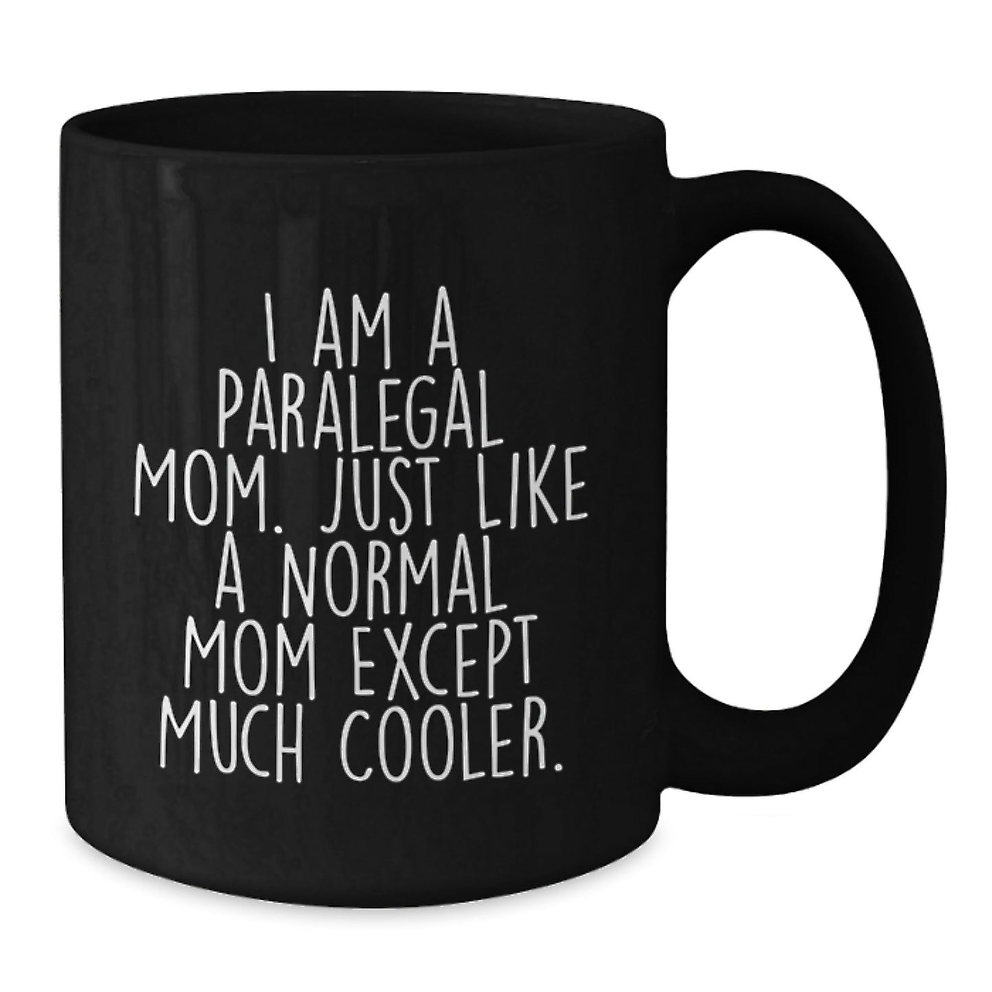Funny Paralegal Gifts from Mom, Paralegal Mom Coffee Mug, Black Coffee Mug for Paralegal Friends and Family - The Buy Boom
