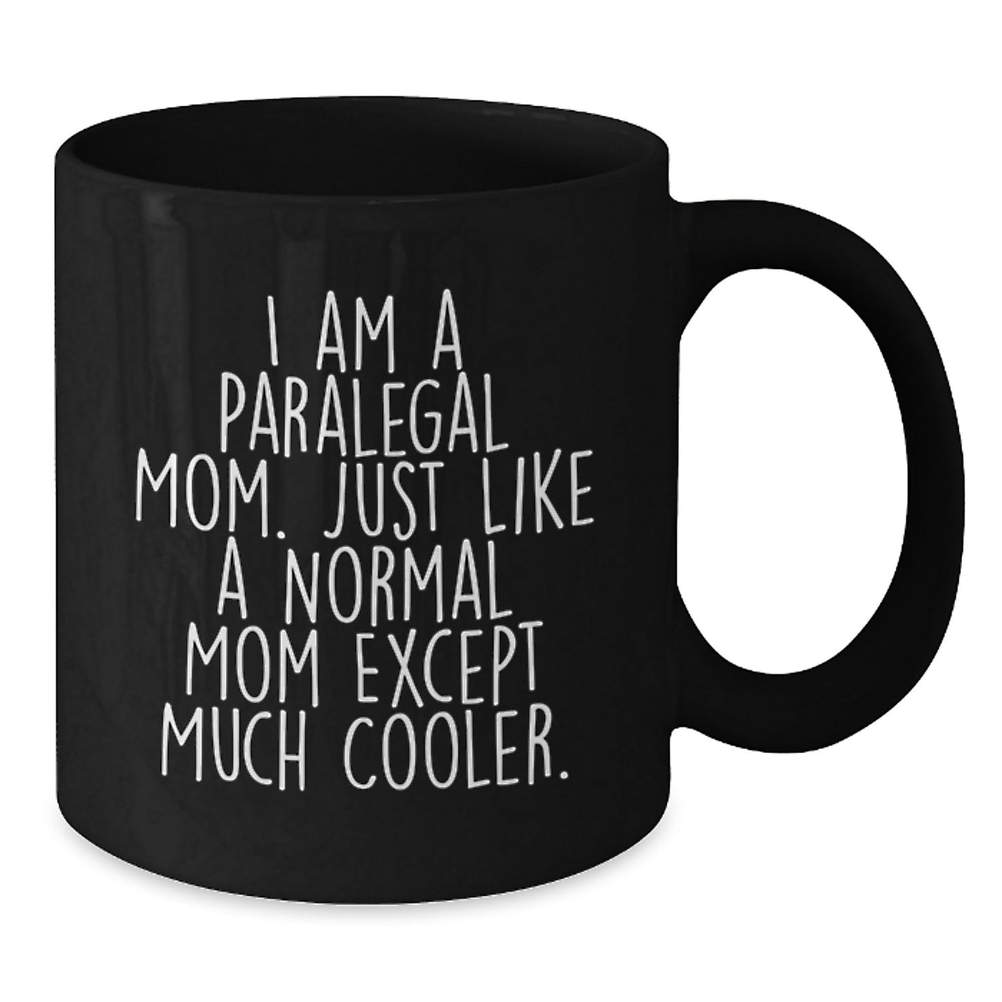 Funny Paralegal Gifts from Mom, Paralegal Mom Coffee Mug, Black Coffee Mug for Paralegal Friends and Family - The Buy Boom