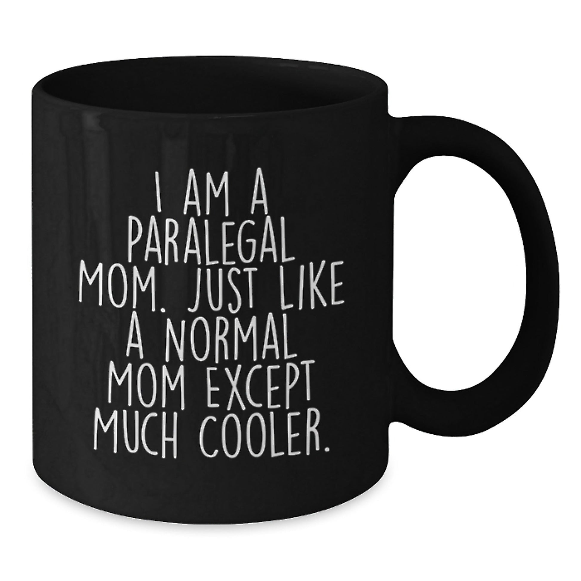 Funny Paralegal Gifts from Mom, Paralegal Mom Coffee Mug, Black Coffee Mug for Paralegal Friends and Family - The Buy Boom