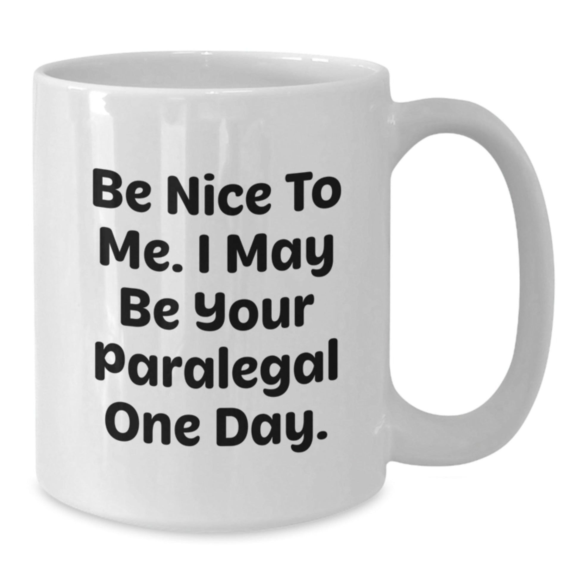 Funny Paralegal Quote White Coffee Mug Gifts from Friends for Paralegal Birthday Unique Gifts - The Buy Boom