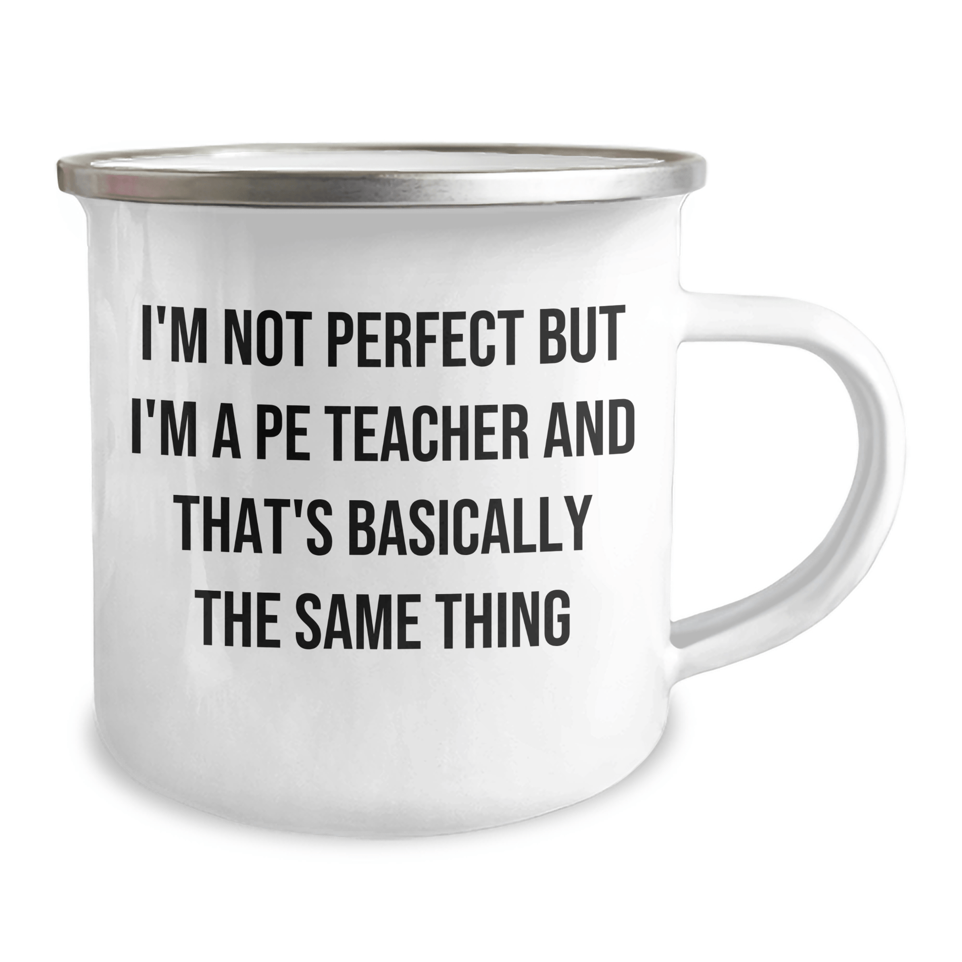 Funny PE Teacher Gifts for Dad, I'm Not Perfect Camping Mug, Unique Father's Day Unique Gifts from Men, PE Teacher Appreciation - The Buy Boom