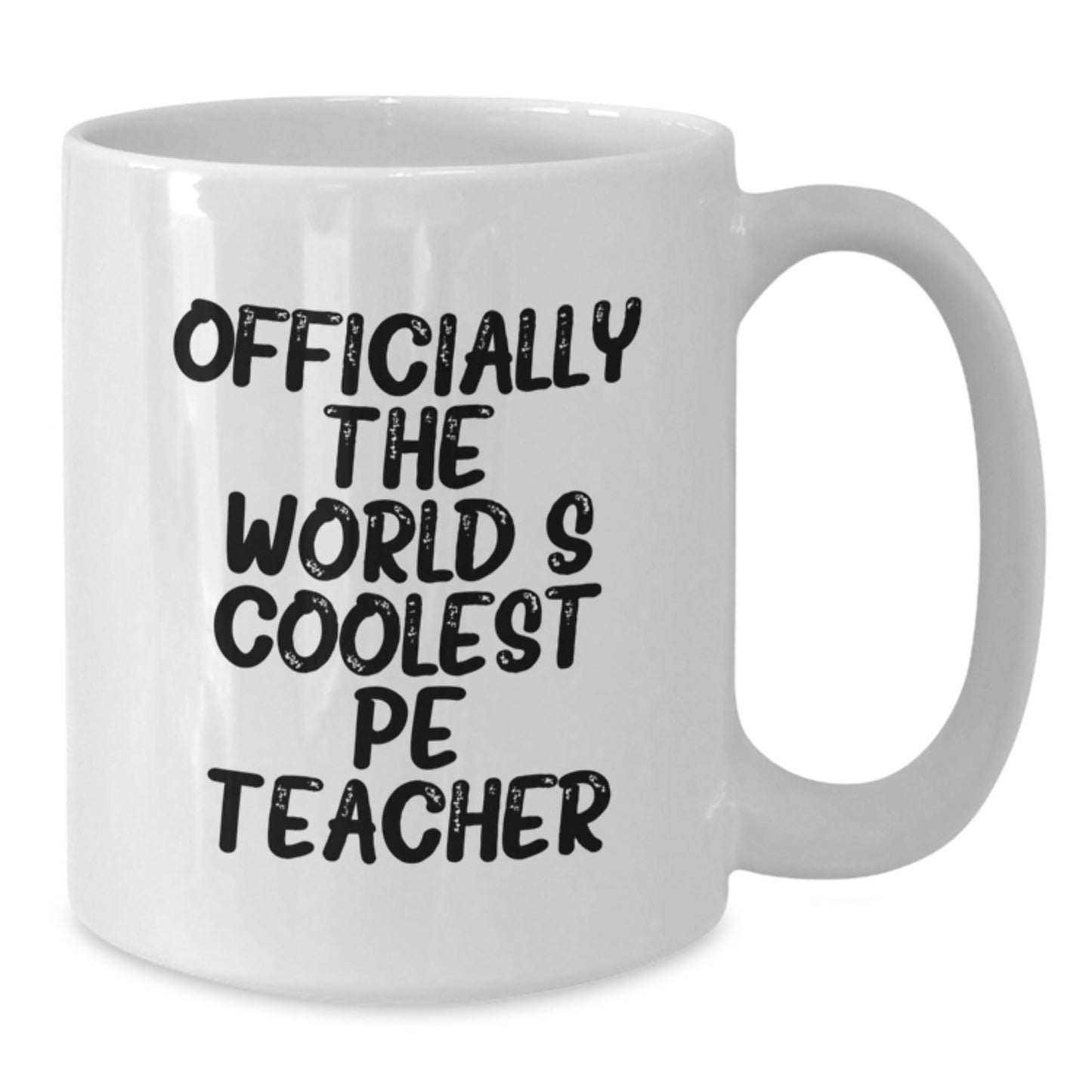 Funny PE Teacher Gifts for Men - 'Officially The World's Coolest Pe Teacher' White Coffee Mugs for Christmas Unique Presents from Friends - The Buy Boom