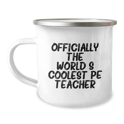 Funny PE Teacher Gifts from Friends - Officially The World's Coolest, Christmas Unique Gifts for PE Teachers, Camping Mug for Men - The Buy Boom